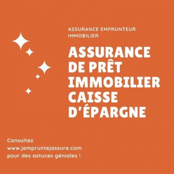 assurance emprunteur Caisse d'Epargne