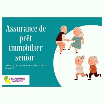 Assurance de prêt immobilier senior