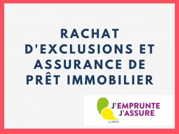 Rachat d'exclusions assurance de prêt immobilier